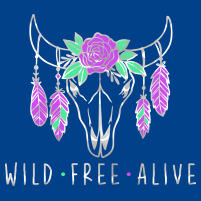 Wild Free Alive Skull - Ladies' Basic-T Design